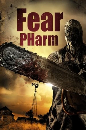 Fear PHarm (2020) izle