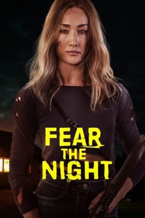 Fear the Night (2023) izle