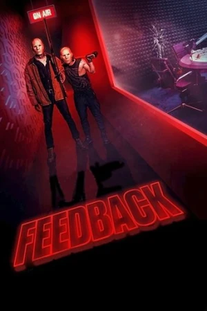 Feedback (2019) izle