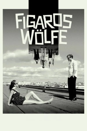 Figaros Wölfe (2017) izle