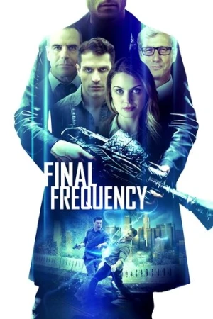 Final Frequency (2021) izle