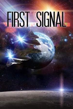 First Signal (2021) izle