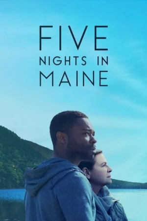 Five Nights in Maine (2016) izle