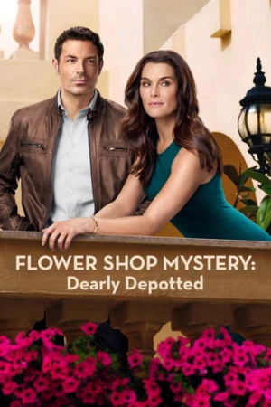 Flower Shop Mystery: Dearly Depotted (2016) izle