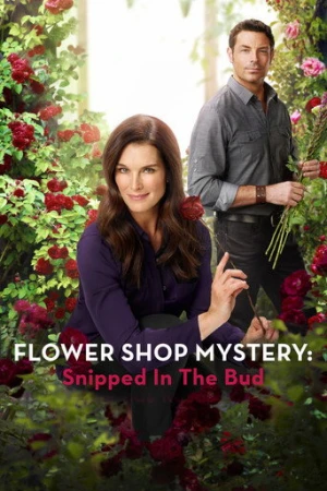 Flower Shop Mystery: Snipped in the Bud (2016) izle