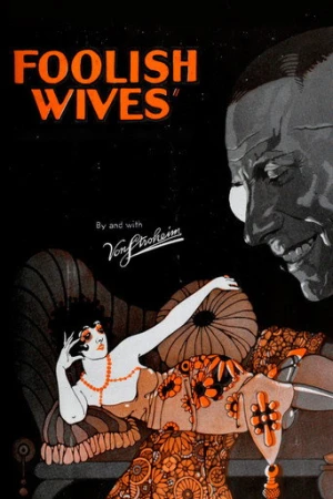 Foolish Wives (1922) izle
