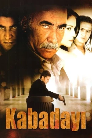Kabadayı (2007) izle