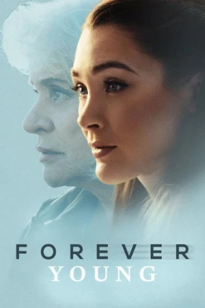 Forever Young (2024) izle