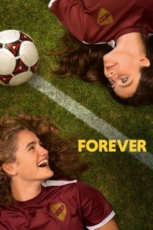 Forever (2023) izle