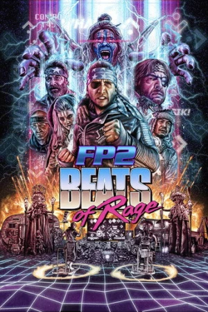 FP2: Beats of Rage afiş