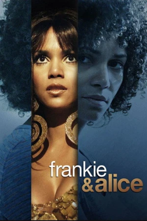 Frankie ve Alice (2010) izle