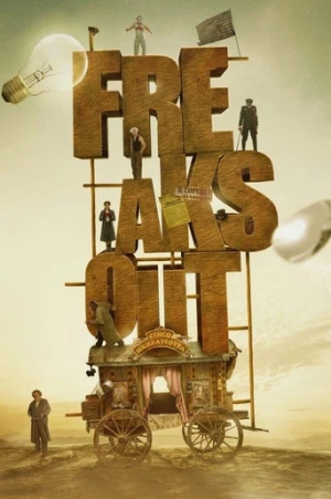 Freaks Out (2021) izle