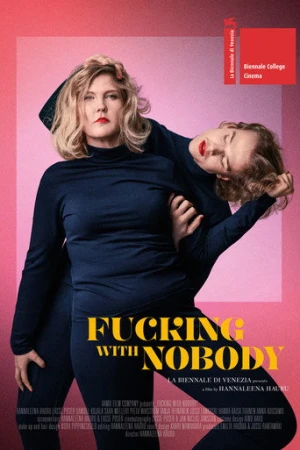 Fucking with Nobody afiş