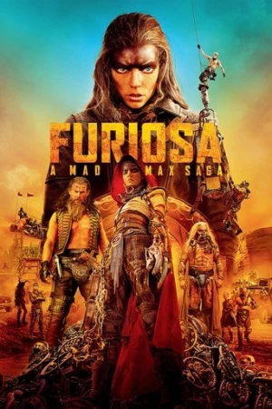 Furiosa: Bir Çılgın Max Destanı (2024) izle