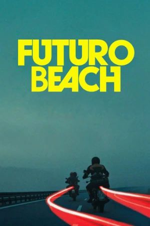Futuro Beach (2014) izle