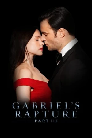 Gabriel's Rapture: Part III (2022) izle