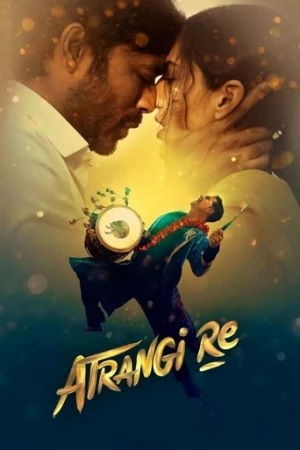 Garip Aşk / Tuaf Aşiklar / Atrangi Re (2021) izle