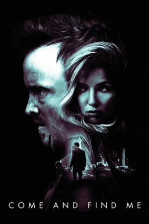 Gel ve Beni Bul (2016) izle