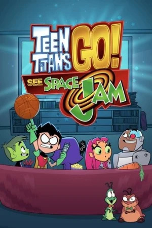 Genç Titanlar: Space Jam'i Tanıyın (2021) izle