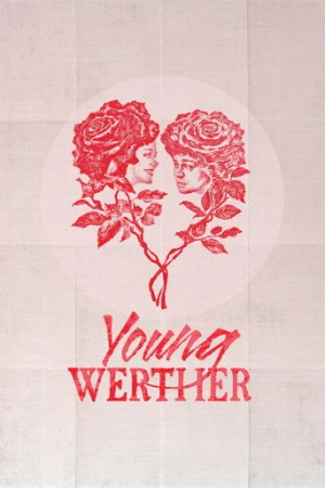Genç Werther’in Acıları (2024) izle