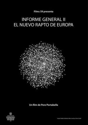 General Report II: The New Abduction of Europe afiş