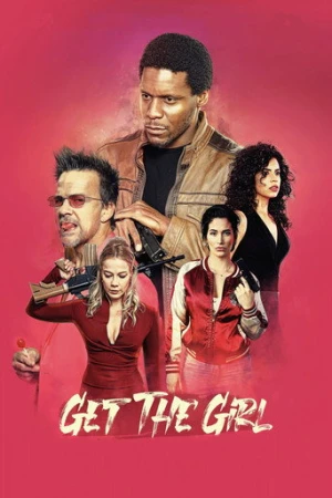 Get the Girl (2023) izle
