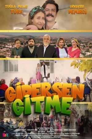 Gidersen Gitme (2024) izle