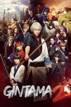 Gintama 2: Rules are Made to Be Broken (2018) izle