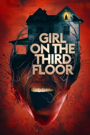 Girl on the Third Floor (2019) izle