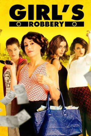Kadın İşi Banka Soygunu (2014) izle