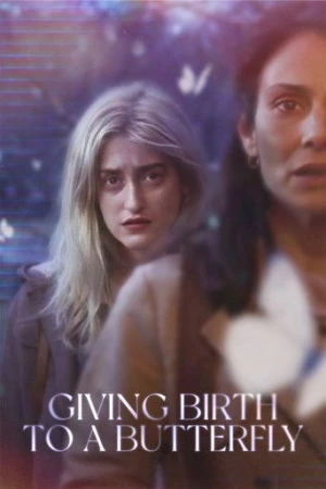 Giving Birth to a Butterfly (2023) izle