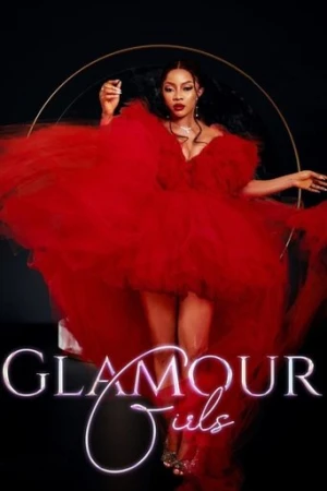 Glamour Girls (2022) izle