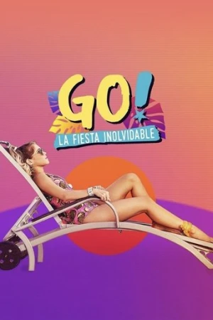 GO! Unutulmaz Bir Parti (2019) izle