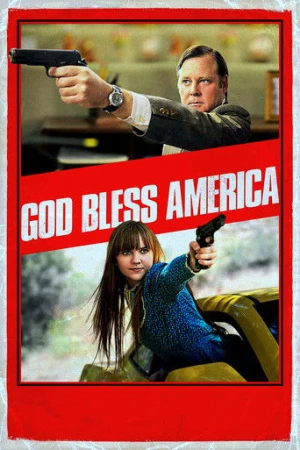 God Bless America (2012) izle