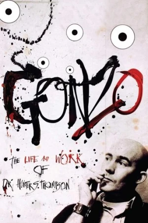 Gonzo: Dr. Hunter S. Thompson'ın Yaşamı (2008) izle