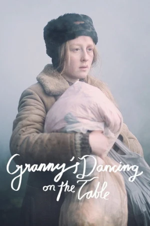 Granny's Dancing on the Table (2015) izle