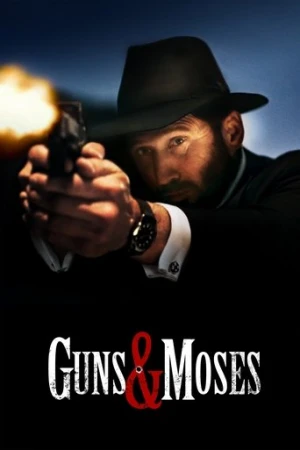 Guns & Moses (2025) izle