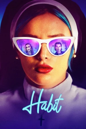 Habit (2021) izle
