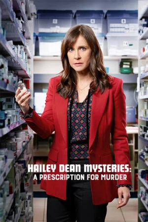 Hailey Dean Gizemi: Cinayet Reçetesi (2019) izle