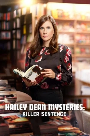 Hailey Dean Gizemi: Katil Cümle (2019) izle