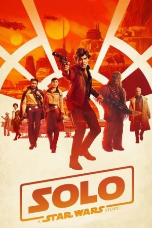 Han Solo: Bir Star Wars Hikayesi (2018) izle