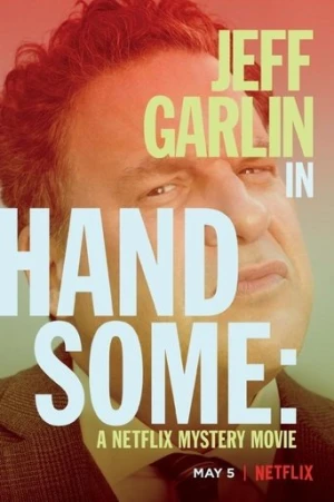 Handsome: Netflix Gizem Filmi (2017) izle