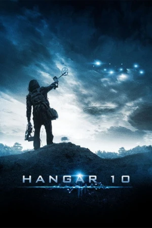 Hangar 10 (2014) izle