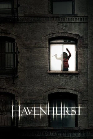 Havenhurst (2016) izle