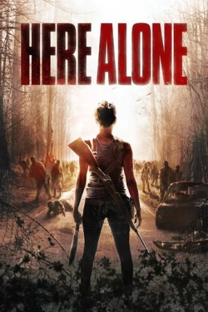 Here Alone (2016) izle