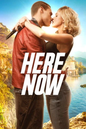 Here Now (2024) izle