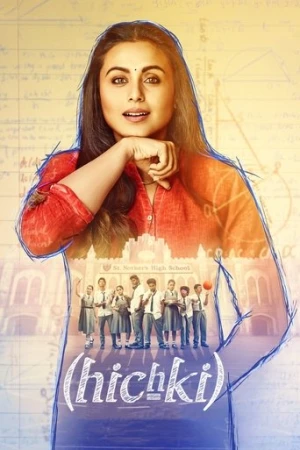 Hıçkırık - Hichki (2018) izle