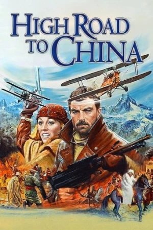 High Road to China (1983) izle