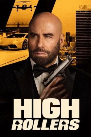 High Rollers (2025) izle