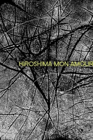 Hiroşima Sevgilim (1959) izle